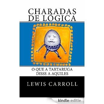 Charadas de Lógica (Portuguese Edition) [Kindle-editie]
