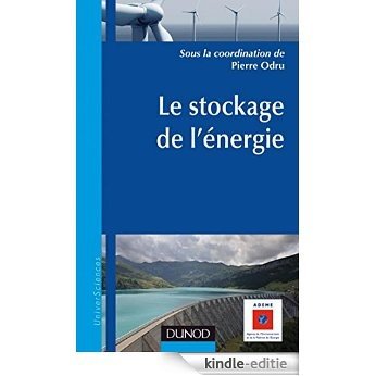 Le stockage de l'énergie (Sciences de l'ingénieur) (French Edition) [Print Replica] [Kindle-editie]