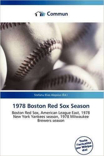 1978 Boston Red Sox Season
