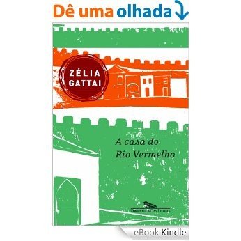 A casa do Rio Vermelho [eBook Kindle]