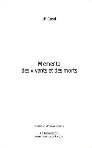 memento des vivants et des morts (FICTION)