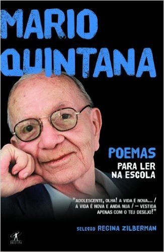 Poemas Para Ler Na Escola. Mário Quintana