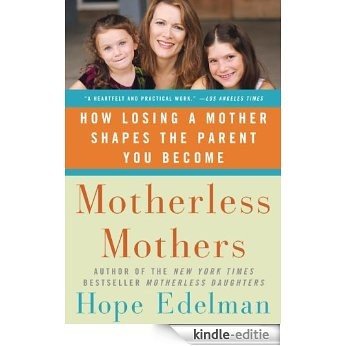 Motherless Mothers [Kindle-editie] beoordelingen