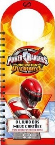 Power Rangers. O Livro Dos Meus Cartoes - Coleção O Livro Dos Meus Cartoes