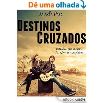 Destinos Cruzados [eBook Kindle]