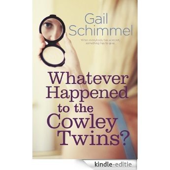 Whatever Happened to the Cowley Twins? [Kindle-editie]