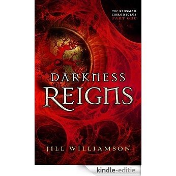 Darkness Reigns (The Kinsman Chronicles): Part 1 [Kindle-editie]