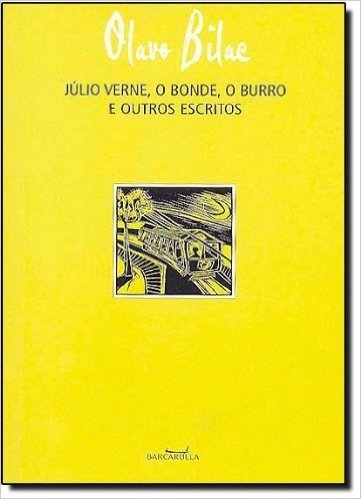 Júlio Verne, O Bonde, O Burro E Outros Escritos