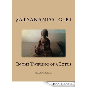 In the Twirling of a Lotus (English Edition) [Kindle-editie]