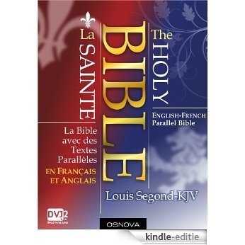 La Bible avec des Textes Parallèles (en Français et Anglais); English-French Parallel Bible (French Edition) [Kindle-editie]