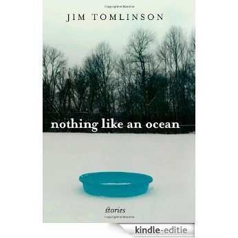 Nothing Like an Ocean: Stories (Kentucky Voices) [Kindle-editie]