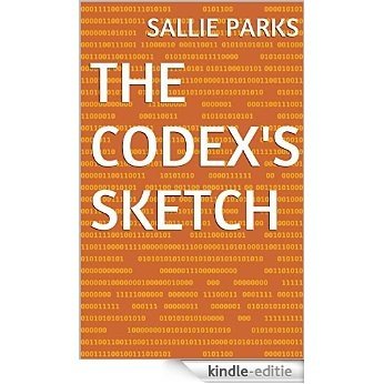 The Codex's Sketch (English Edition) [Kindle-editie]