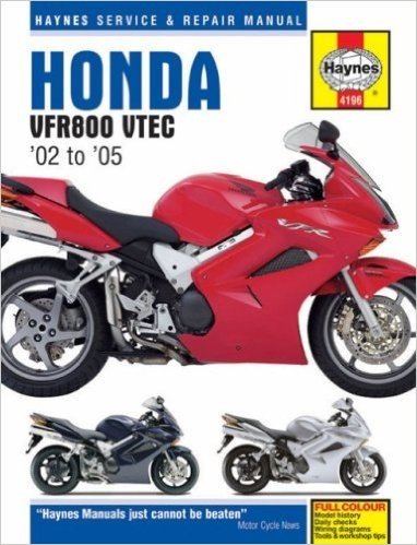 Honda VFR800 VTEC '02 to '05: service and repair manual