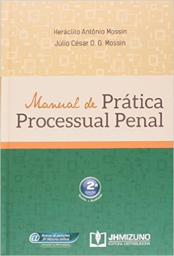 Manual de Prática Processual Penal