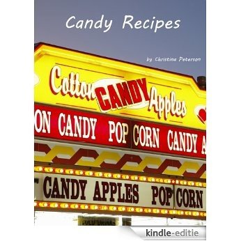 Candy Log Recipes (Candy Recipes Book 22) (English Edition) [Kindle-editie]