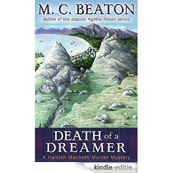 Death of a Dreamer (Hamish Macbeth) [Kindle-editie] beoordelingen