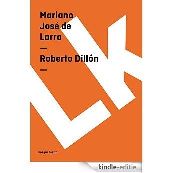 Roberto Dillón [Kindle-editie]