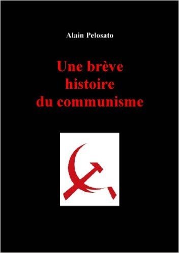 Une brève histoire du communisme (French Edition) baixar