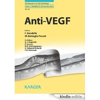 Anti-VEGF (Developments in Ophthalmology) [Kindle-editie]