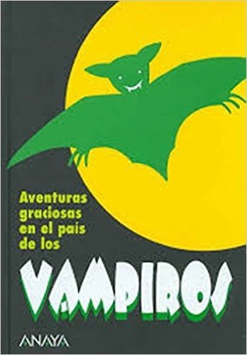 Aventuras Graciosas En El País De Los Vampiros