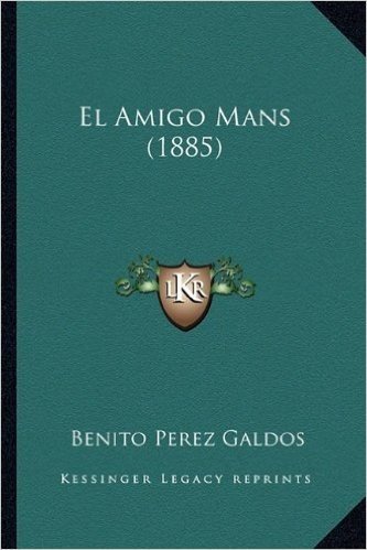 El Amigo Mans (1885)