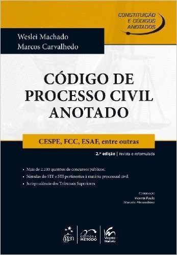 Código De Processo Civil Anotado. CESP, FCC, ESAF, Entre Outras - Série Constituiçao E Códigos Anotados