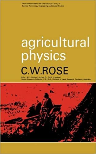 Agricultural Physics: The Commonwealth International Library: Physics Division