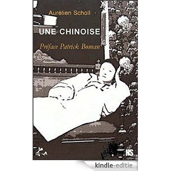 Une chinoise: Nouvelle noire (French Edition) [Kindle-editie] beoordelingen