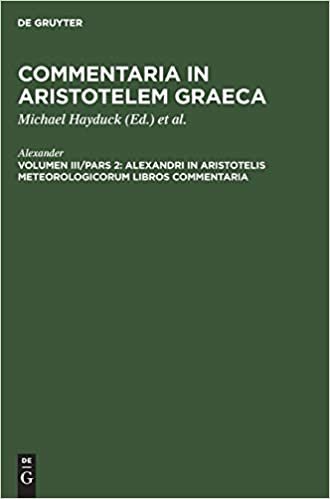 Alexandri in Aristotelis Meteorologicorum libros commentaria