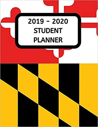 2019 - 2020 Student Planner: Maryland State Academic Planner and Dated Journal for Middle and High School Students