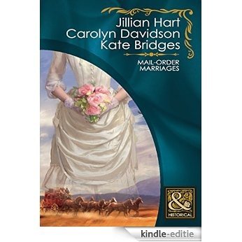 Mail-Order Marriages: Rocky Mountain Wedding / Married in Missouri / Her Alaskan Groom (Mills & Boon Historical) [Kindle-editie] beoordelingen