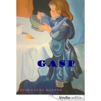 Gasp (English Edition) [Kindle-editie]