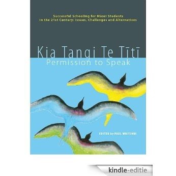 Kia Tangi te Titi: Permission to Speak (English Edition) [Kindle-editie]