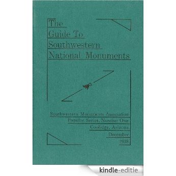 The Guide to Southwestern National Monuments (Popular Series Book 1) (English Edition) [Kindle-editie] beoordelingen