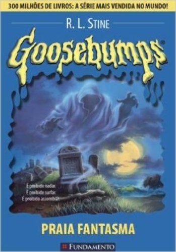 Goosebumps. A Praia Fantasma - Volume 5