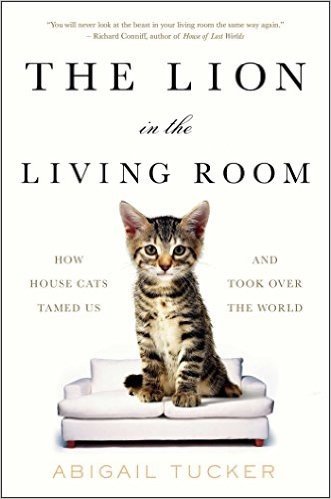 The Lion in the Living Room: How House Cats Tamed Us and Took Over the World baixar