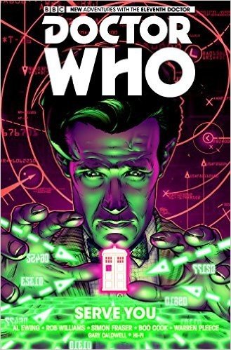 Doctor Who: The Eleventh Doctor Volume 2 - Serve You