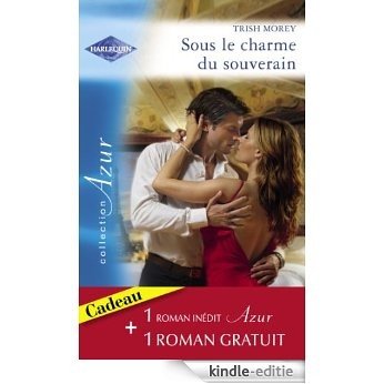 Sous le charme du souverain - Secret brûlant (Harlequin Azur) (French Edition) [Kindle-editie]