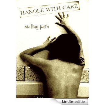 Handle With Care (English Edition) [Kindle-editie]