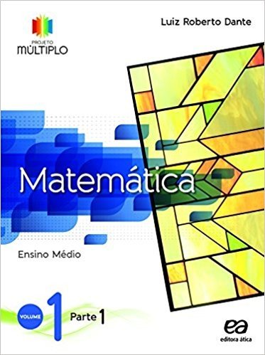 Matemática - Volume 1. Coleção Projeto Múltiplo
