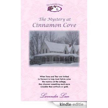 The Mystery at Cinnamon Cove (Lavender Series Book 6) (English Edition) [Kindle-editie]