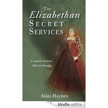The Elizabethan Secret Services [Kindle-editie]