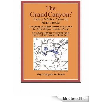 The Grand Canyon Answer Book! - Everything You Might Want to Know About the Grand Canyon and Then Some! (English Edition) [Kindle-editie]