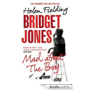 Bridget Jones: Mad About the Boy (Bridget Jones series) [Kindle-editie]