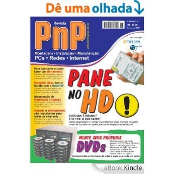 PnP Digital nº 5 -  Pane no HD, DVDs personalizados, aterramento, roteador Linux BrazilFW, Manutenção de Notebooks, Informatização de empresas [eBook Kindle]