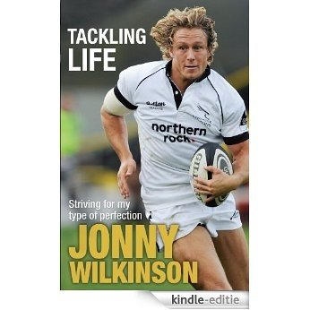 Tackling Life (English Edition) [Kindle-editie]
