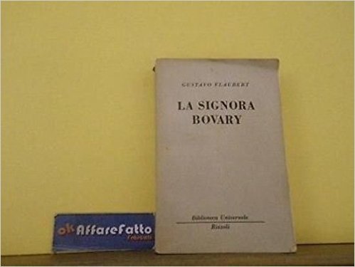 ART L446 LIBRO LA SIGNORA BOVARY - FLAUBERT - ANNO 1949
