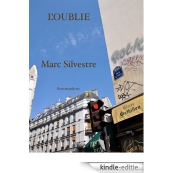 L'oublié (French Edition) [Kindle-editie]