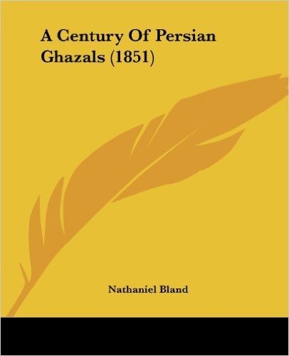 A Century of Persian Ghazals (1851)
