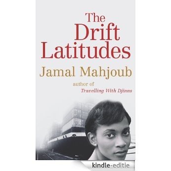 The Drift Latitudes [Kindle-editie]